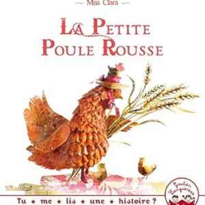 Tu me lis une histoire ? - La petite poule rousse ( 3-6ans )