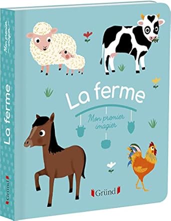 Mon premier imagier : La ferme – Livre d'éveil – 6 mois