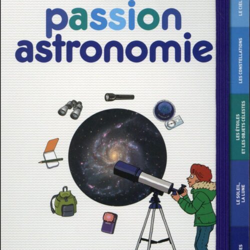 L'encyclo ; passion astronomie