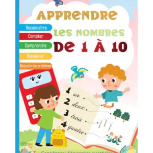 Apprendre -Les Nombres de 1 A 10