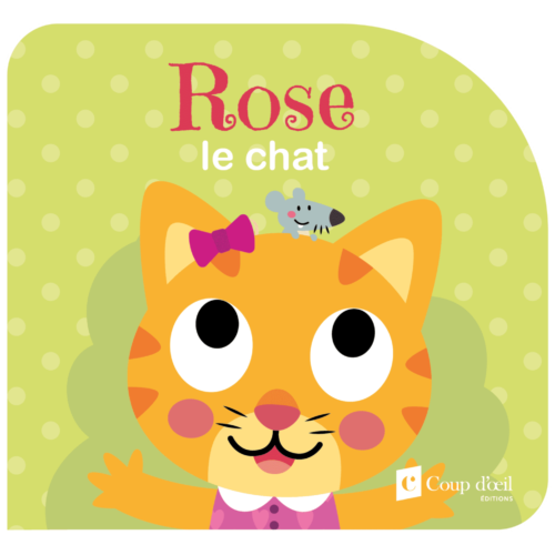 Mes meilleurs amis – Rose le chat